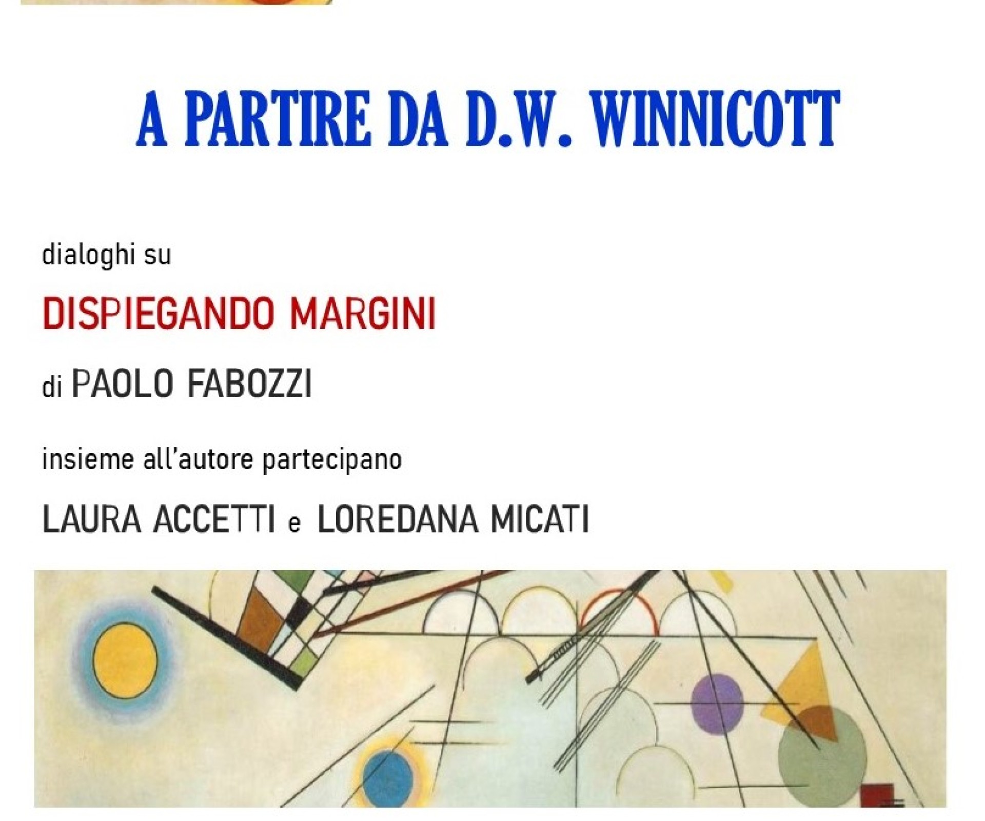 21 SETTEMBRE - A PARTIRE DA D.W. WINNICOTT